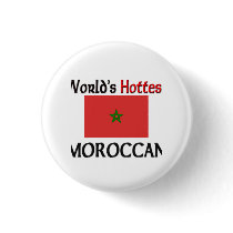 World's Hottest Moroccan buttons by flagshirt World's Hottest Moroccan buttons
