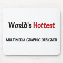 Worlds Hottest Multimedia Graphic Designer Mouse Pad
