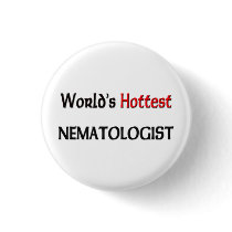 Worlds Hottest Nematologist buttons