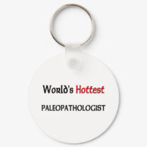 Worlds Hottest Paleopathologist keychains