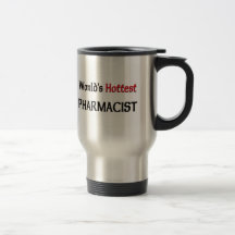 Worlds Hottest Pharmacist Coffee Mug