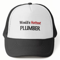 Worlds Hottest Plumber hats
