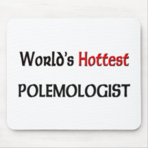 Worlds Hottest Polemologist Mouse Mats