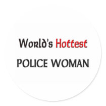 Worlds Hottest Police Woman Stickers