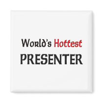 Worlds Hottest Presenter magnets