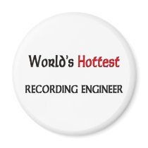 Worlds Hottest Recording Engineer Fridge Magnet