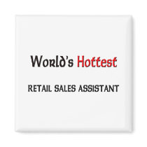 Worlds Hottest Retail Sales Assistant Magnets