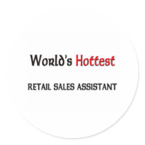 Worlds Hottest Retail Sales Assistant Sticker