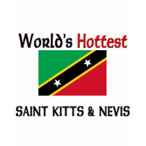 World's Hottest Saint Kitts & Nevis t-shirts