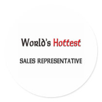 Worlds Hottest Sales Representative stickers by tshirtshirts Worlds Hottest Sales Representative stickers