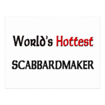 Worlds Hottest Scabbardmaker Postcard