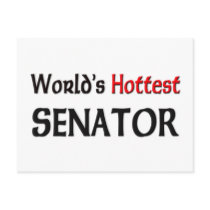 Worlds Hottest Senator postcards by tshirtshirts Worlds Hottest Senator postcards