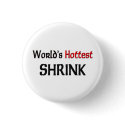 Worlds Hottest Shrink buttons
