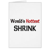 Worlds Hottest Shrink cards by tshirtshirts Worlds Hottest Shrink cards