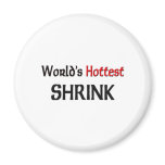 Worlds Hottest Shrink magnets