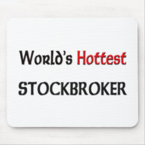 Worlds Hottest Stockbroker Mouse Pad