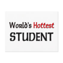 Worlds Hottest Student postcards by tshirtshirts Worlds Hottest Student postcards