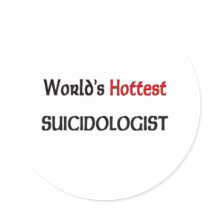 Worlds Hottest Suicidologist stickers