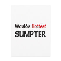 Worlds Hottest Sumpter postcards by tshirtshirts Worlds Hottest Sumpter postcards