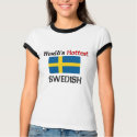 World's Hottest Swedish t-shirts