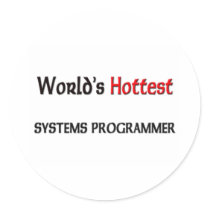 World's Hottest Systems Programmer stickers by tshirtshirts World's Hottest Systems Programmer stickers