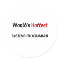 World's Hottest Systems Programmer stickers by tshirtshirts World's Hottest Systems Programmer stickers