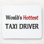 World's Hottest Taxi Driver Mouse Pads