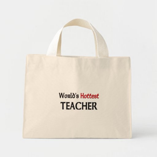World's Hottest Teacher Bag