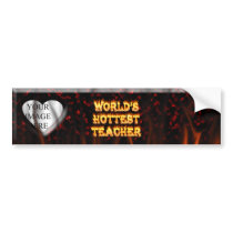 World's hottest Teacher fire and flames red marble bumper stickers by ultraflames World's hottest Teacher fire and flames red marble bumper stickers