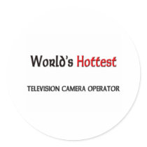 World's Hottest Television Camera Operator stickers