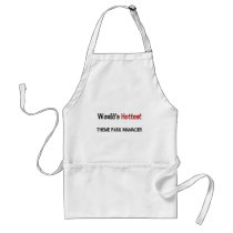 World's Hottest Theme Park Manager aprons by tshirtshirts World's Hottest Theme Park Manager aprons