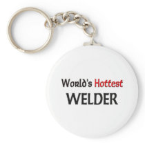 World's Hottest Welder Keychains