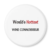 World's Hottest Wine Connoisseur magnets by tshirtshirts World's Hottest Wine Connoisseur magnets