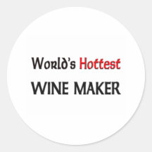 World's Hottest Wine Maker Sticker