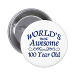 World's Most Awesome 100 Year Old Pins