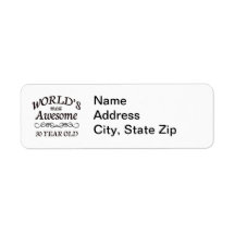 World's Most Awesome 30 Year Old Custom Return Address Label