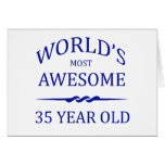 World's Most Awesome 35 Year Old Card