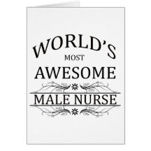 World's Most Awesome Male Nurse Cards