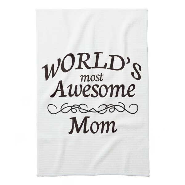 World's Most Awesome Mom Hand Towel