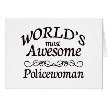 World's Most Awesome Policewoman Cards