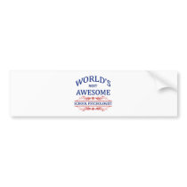 World's Most Awesome School Psychologist Bumper Stickers