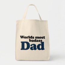 Worlds Most Badass Dad Canvas Bags