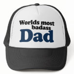Worlds Most Badass Dad hats