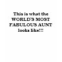 World's Most Fabulous Aunt t-shirts by Daish3 World's Most Fabulous Aunt t-shirts