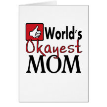World's okayest mom funny mother's day card