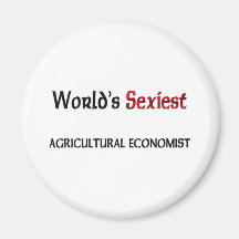 World's Sexiest Agricultural Economist Refrigerator Magnet