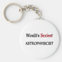 World's Sexiest Astrophysicist Key Chains