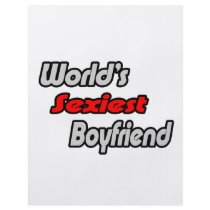 World's Sexiest Boyfriend Flyers
