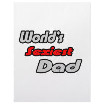 World's Sexiest Dad letterhead by Proud_Dad_Shirts World's Sexiest Dad letterhead