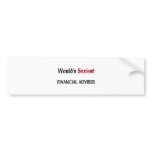 World's Sexiest Financial Adviser Bumper Stickers
